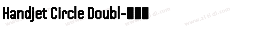 Handjet Circle Doubl字体转换